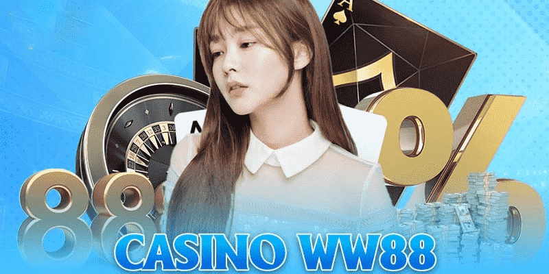 Thông tin sơ lược về casino ww88